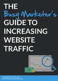 busy marketers guide to increasing website traffic