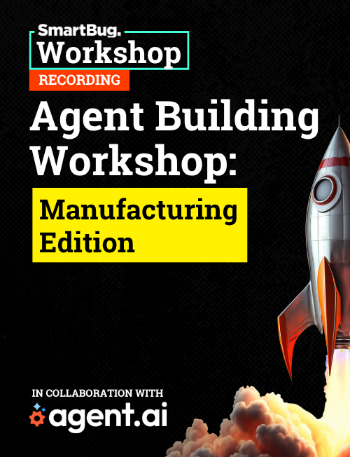 Agent Building Workshop Manufacturing - on demand vertical - 250701