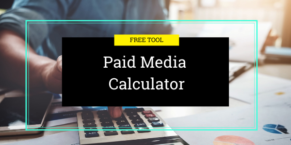Paid Media Calculator