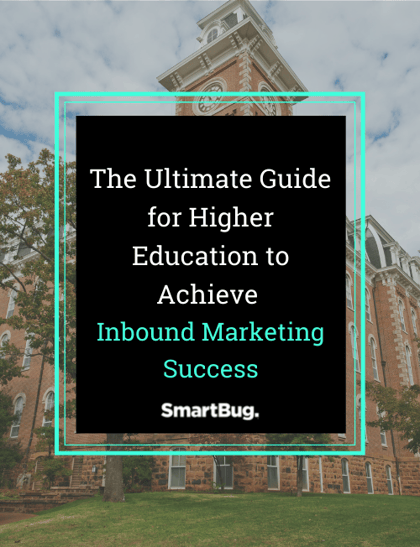 The Ultimate Guide for Higher Education to Achieve  Inbound Marketing Success cover