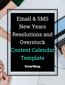 Email & SMS New Years Resolutions and Overstock Content Calendar Template cover