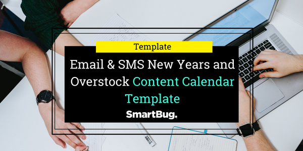Email & SMS New Years Resolutions and Overstock Calendar Template
